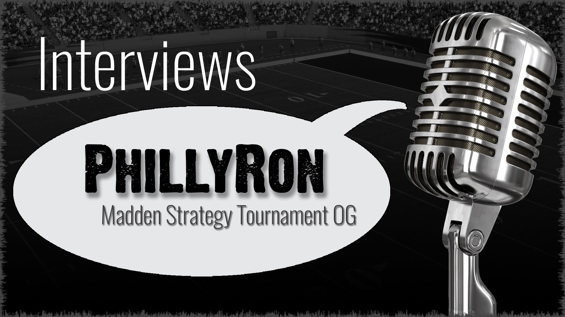 Dedicated Madden Veteran: Spotlight on PhillyRon