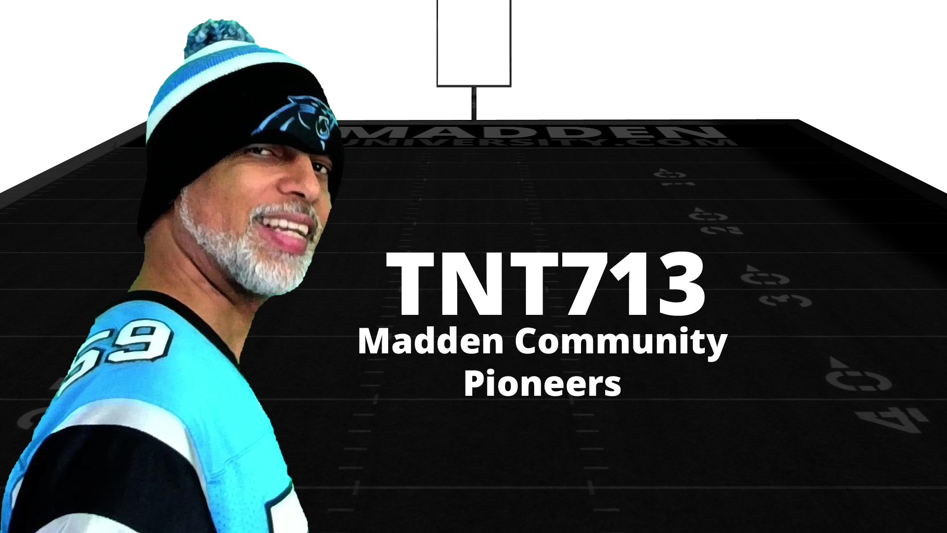 TNT713: Madden Community Pioneers 